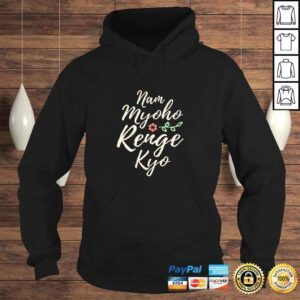 Hoodie Official Nichiren Buddhism Gift Nam Myoho Renge Kyo Buddhist Quote 3 TShirt Gift