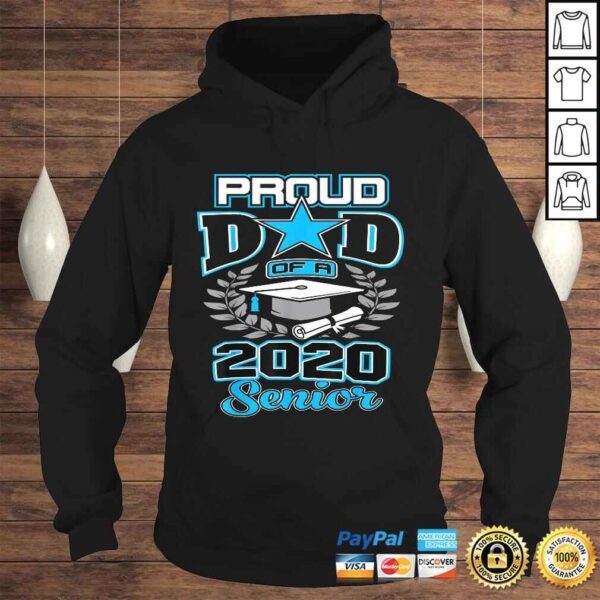 Official Proud Dad Of A Class Of 2020 Senior Graduate Grad TShirt Gift - Image 4