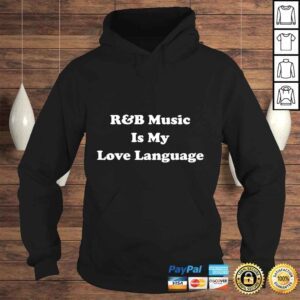 Hoodie Official RB Is My Love Language Shirt