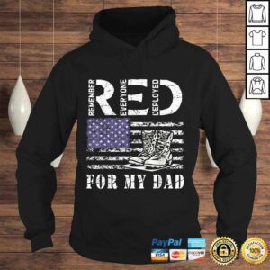 Hoodie Official RED Friday Military Remember Everyone Deployed For My Dad TShirt Gift