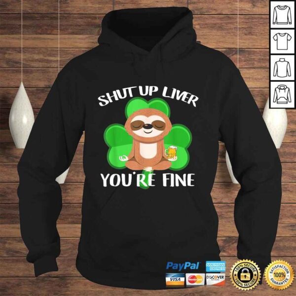 Official Shut Up Liver You're Fine, Dad Mom Boy Girl Drink Party V-Neck T-Shirt - Image 4