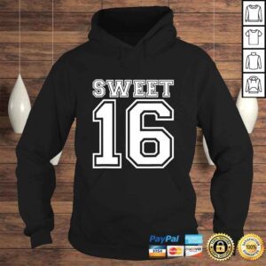 Hoodie Official Sweet 16 birthday Shirt