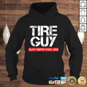 Hoodie Official Tire Guy Super Cool Dad Funny Car Mechanic Shirt