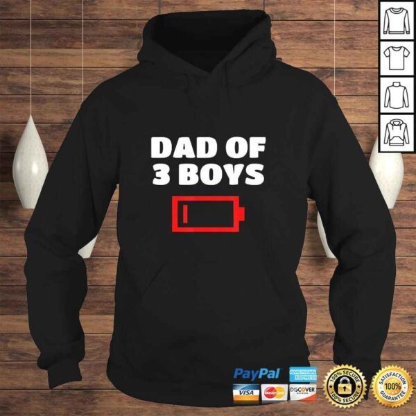 Official Tired Dad Of 3 Boys Funny Father Of Three Sons Gift Tee T-Shirt - Image 4