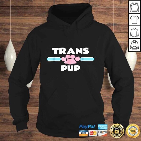 Official Trans Pup Gay Puppy Play Transexual Transgender Kink Shirt - Image 4