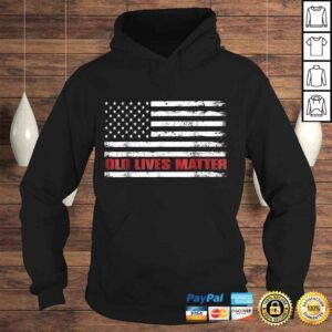 Hoodie Old Lives Matter Shirt 60th Birthday Gifts For Men 50th Dad