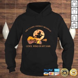 Hoodie On A Dark Desert Highway Cool Wind In My Hair Halloween Long Sleeve Tshirt