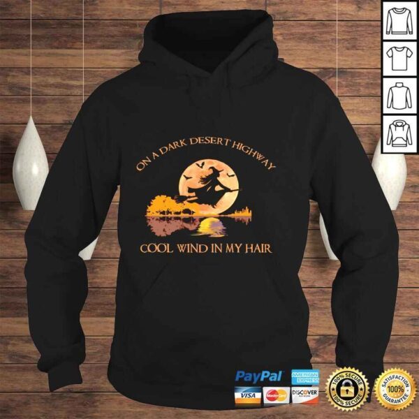 On A Dark Desert Highway Cool Wind In My Hair Halloween Long Sleeve T-shirt - Image 4