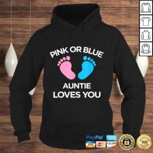 Hoodie Pink Or Blue Auntie Loves You Funny Gender Reveal Shirt