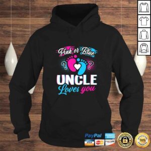 Hoodie Pink Or Blue Uncle Loves You Baby Gender Reveal Party Gift Tshirt