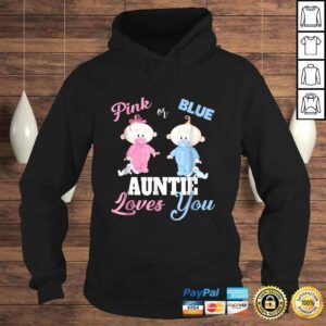 Hoodie Pink or Blue Auntie Loves YouGender Reveal Gift TShirt