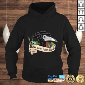 Hoodie Plague doctor wash your damn hands 2020 Shirt