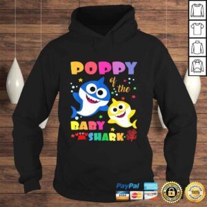 Hoodie Poppy Of The Baby Shark Birthday Poppy Shark TShirt Gift