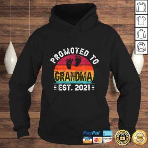 Hoodie Promoted to Grandma 2021 Soon to be Grandmother Gift Baby Shirt