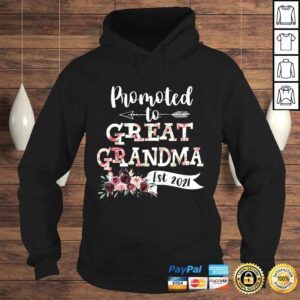 Hoodie Promoted to Great Grandma Est 2021 New Grandma To Be Tee Shirt