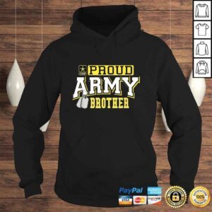 Hoodie Proud Army Brother Shirt Military Pride TShirt