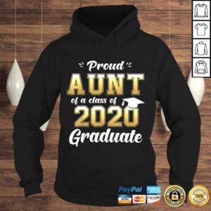 Hoodie Proud Aunt of a Class of 2020 Graduate Shirt Senior 20 Shirt