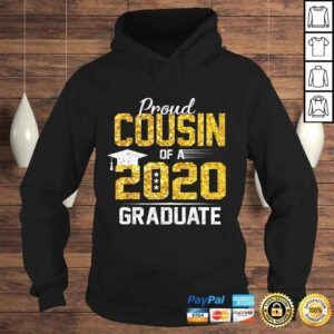 Hoodie Proud Cousin of a 2020 Graduate Tee TShirt