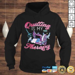 Hoodie Quilting is my therapy and sewing Tee TShirt