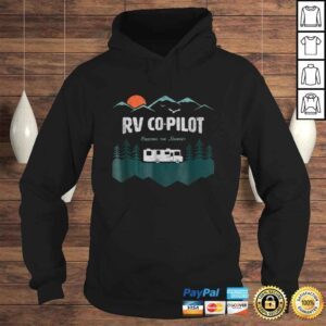 Hoodie RV CoPilot Camping Shirt Motorhome Travel Vacation Gift