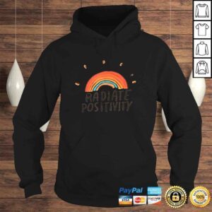 Hoodie Radiate Positivity Shirt