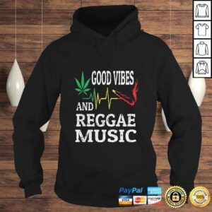 Hoodie Rasta Reggae Music Marijuana Leaf Heartbeat Blunt Good Vibes Shirt