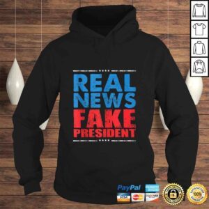 Hoodie Real News Fake President Anti Trump Impeach Trump 86 45 Gift Shirt