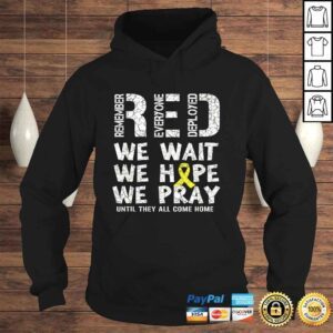 Hoodie Remember Everyone Deployed Red Friday Military Shirt