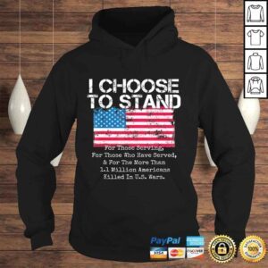 Hoodie Retro American Flag I Choose to Stand National Anthem Quote TShirt