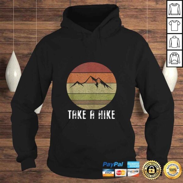 Retro Take a hike Vintage hiking camping Gift Tee T-Shirt - Image 4