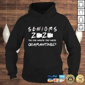 Hoodie SENIOR 2020 TOILET PAPER SHIRT CLASS 2020 QUARANTINE TShirt