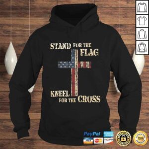 Hoodie STAND FOR THE FLAG KNEEL FOR THE CROSS Faith US Patriotic Tee Shirt