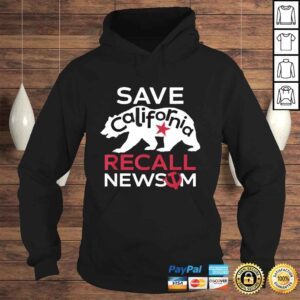 Hoodie Save California Recall Newsom Conservative Political Shirt