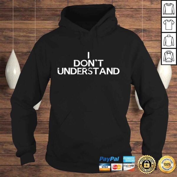 Sherlock Holmes Watson I Don't Understand Tee Shirt - Image 4