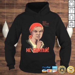 Hoodie Soviet Propaganda DONT TALK WW2 USSR Russian TShirt