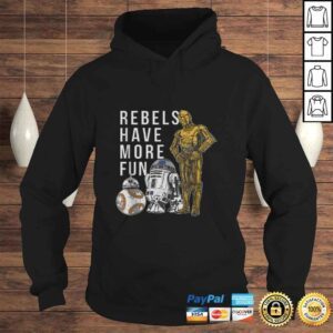 Hoodie Star Wars Last Jedi Droids Rebels Have More Fun Gold TShirt