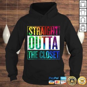 Hoodie Straight Outta The Closet LGBT Gay Pride Shirt