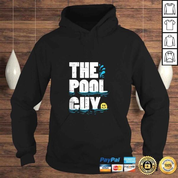 Summer Pool Guy Gifts, Funny Swimming Pool Boy Shirt - Image 4