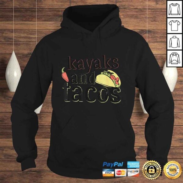 Tacos Kayaks Shirt for Kayaking Funny Gift Black - Image 4