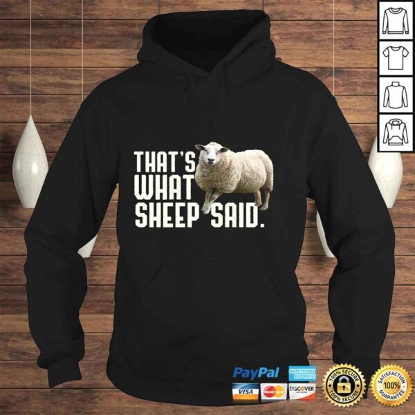 Thats What Sheep Said That's What She Said Pun Long Sleeve TShirt Gift - Image 4