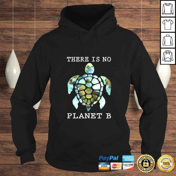 There Is No Planet B Rescue Turtle, Turtle Lovers Shirt - Image 4