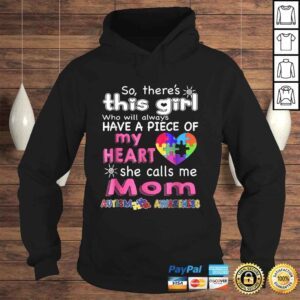 Hoodie Theres This Girl She call me Mom Autism Awareness