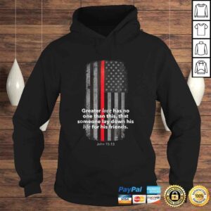 Hoodie Thin Red Line Firefighter Bible Verse American Flag TShirt