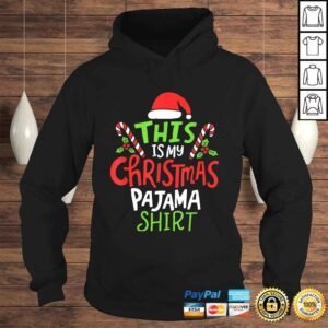 Hoodie This Is My Christmas Pajama Tee TShirt