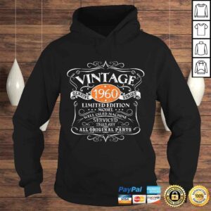 Hoodie Vintage 1960 60th Birthday All Original Parts Shirt