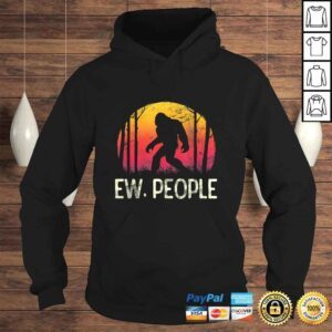 Hoodie Vintage Retro Ew People Bigfoot Shirt Funny Sasquatch Gift