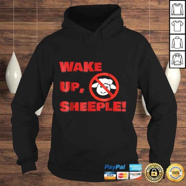 Wake Up, Sheeple! Shirt with anti-sheep logo - Image 4