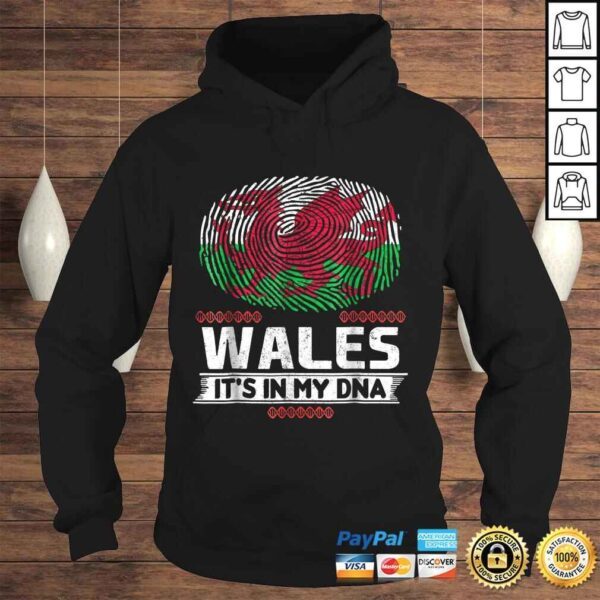 Wales ITS IN MY DNA Welsh Flag Shirt - Image 4