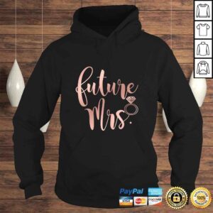 Hoodie Wedding Gift for Her Bride from Groom Soon to be Future Mrs Tshirt