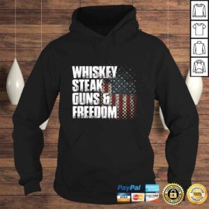 Hoodie Whiskey Steak Guns Freedom Patriotic Flag Tee Shirt